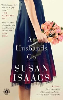 As Husbands Go by Isaacs, Susan