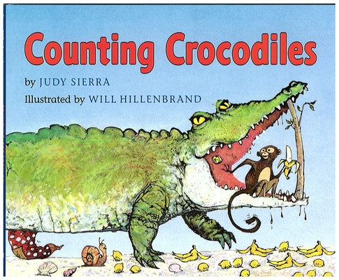 Counting Crocodiles by Sierra, Judy