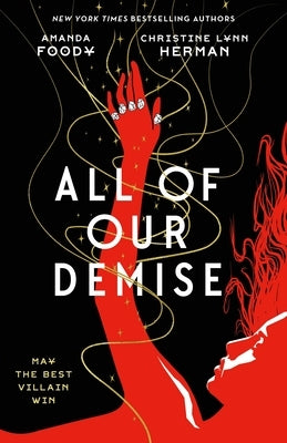 All of Our Demise by Foody, Amanda