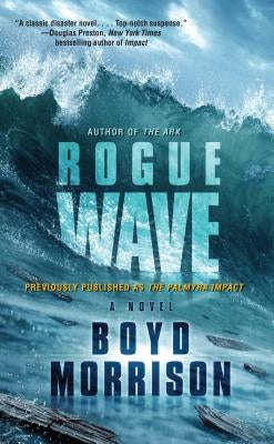 Rogue Wave by Morrison, Boyd