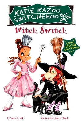 Witch Switch: Witch Switch: Super Special by Krulik, Nancy