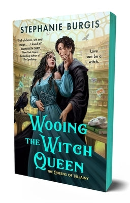 Wooing the Witch Queen by Burgis, Stephanie