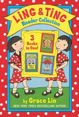 Ling & Ting Reader Collection by Lin, Grace