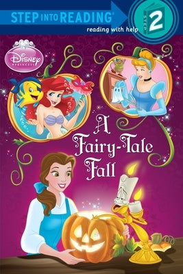 Disney Princess: A Fairy-Tale Fall by Jordan, Apple