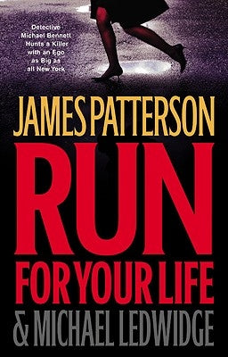 Run for Your Life by Patterson, James