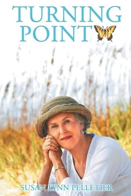 Turning Point by Pelletier, Susan L.