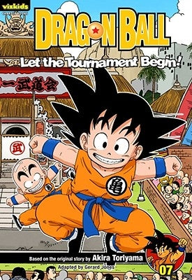 Dragon Ball: Chapter Book, Vol. 7: Let the Tournament Begin! by Toriyama, Akira