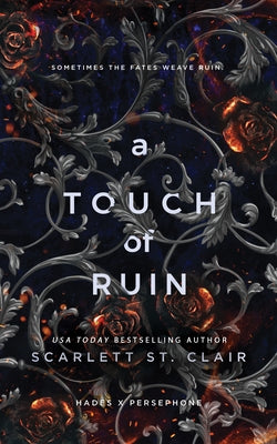 A Touch of Ruin by St Clair, Scarlett