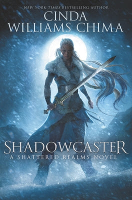 Shadowcaster by Chima, Cinda Williams