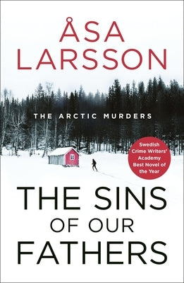 The Sins of Our Fathers by Larsson, &#195;&#133;sa