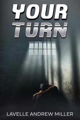 Your Turn by Miller, Lavelle