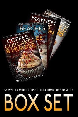 Sky Valley Murderous Coffee Crumb Cozy Mystery Box Set by Jarvis, William