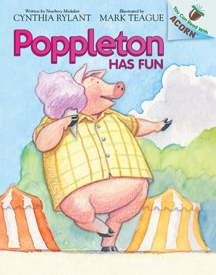 Poppleton Has Fun: An Acorn Book (Poppleton #7) by Rylant, Cynthia