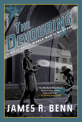 The Devouring by Benn, James R.