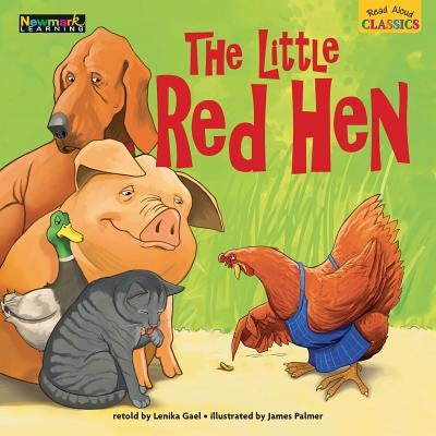 Read Aloud Classics: The Little Red Hen Big Book Shared Reading Book by Gael, Lenika