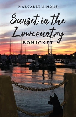 Sunset in the Lowcountry: Bohicket by Simons, Margaret