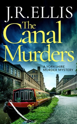 The Canal Murders by Ellis, J. R.