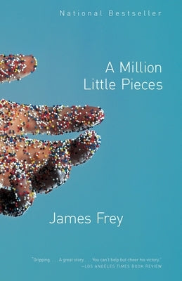 A Million Little Pieces by Frey, James