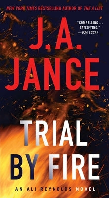 Trial by Fire: A Novel of Suspense by Jance, J. A.