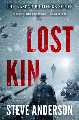 Lost Kin by Anderson, Steve