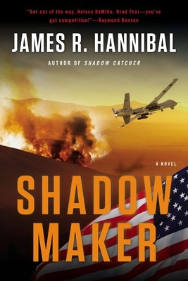 Shadow Maker by Hannibal, James R.