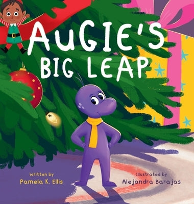 Augie's Big Leap by Ellis, Pamela K.