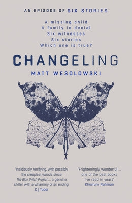 Changeling: Volume 3 by Wesolowski, Matt