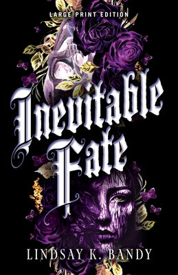 Inevitable Fate by Bandy, Lindsay K.