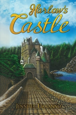 Harlow's Castle by Ferranno, Jennifer