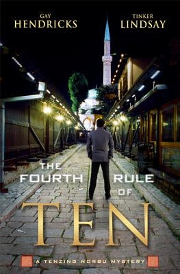 The Fourth Rule of Ten by Hendricks, Gay