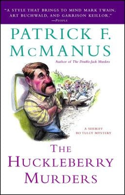 The Huckleberry Murders by McManus, Patrick F.