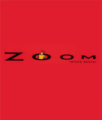 Zoom by Banyai, Istvan