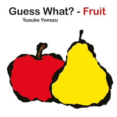 Guess What?-Fruit by Yonezu, Yusuke