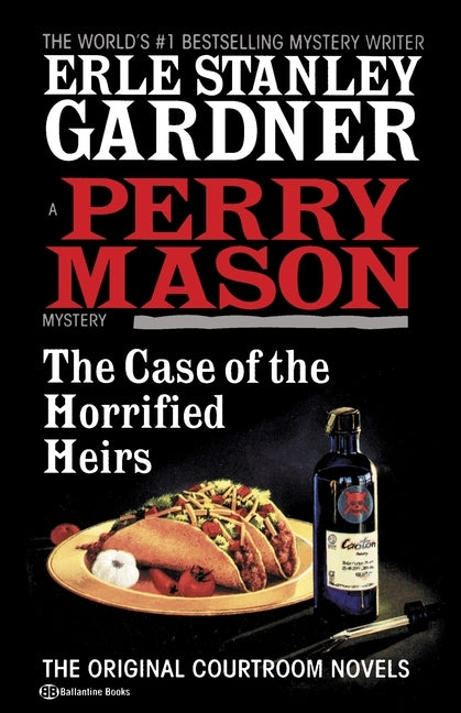 The Case of the Horrified Heirs by Gardner, Erle Stanley