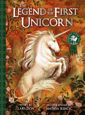 The Legend of the First Unicorn by Don, Lari