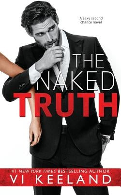 The Naked Truth by Keeland, VI