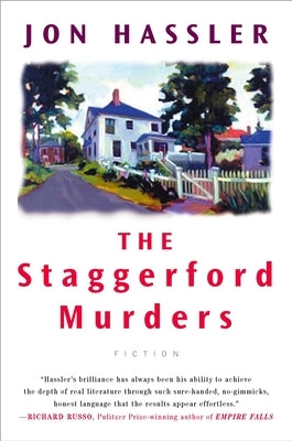 The Staggerford Murders: The Life and Death of Nancy Clancy's Nephew by Hassler, Jon