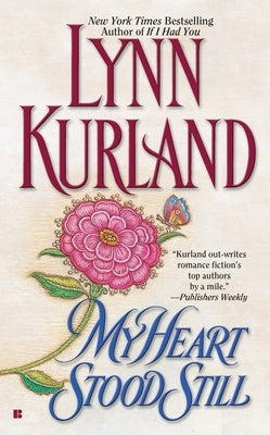 My Heart Stood Still by Kurland, Lynn