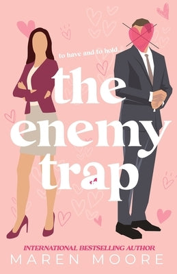 The Enemy Trap by Moore, Maren