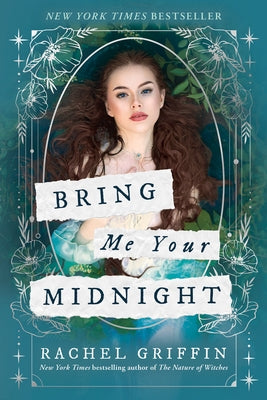 Bring Me Your Midnight by Griffin, Rachel