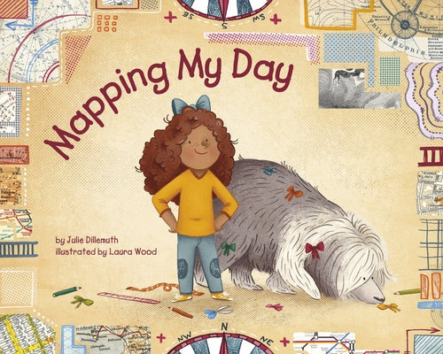 Mapping My Day by Dillemuth, Julie