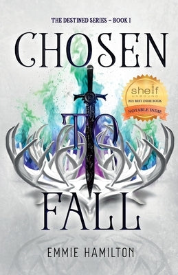 Chosen to Fall by Hamilton, Emmie