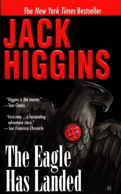 The Eagle Has Landed by Higgins, Jack