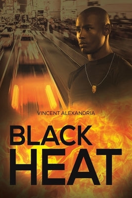 Black Heat by Alexandria, Vincent