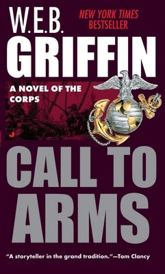 Call to Arms by Griffin, W. E. B.