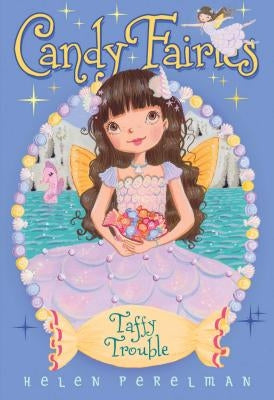 Taffy Trouble by Perelman, Helen