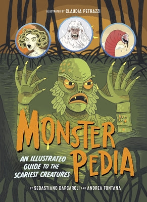 Monsterpedia by Barcaroli, Sebastiano