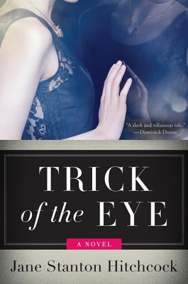 Trick of the Eye by Hitchcock, Jane Stanton