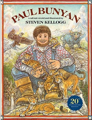 Paul Bunyan by Kellogg, Steven